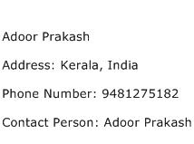 Adoor Prakash Address Contact Number