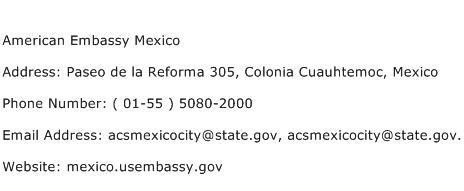 American Embassy Mexico Address Contact Number