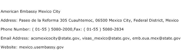 American Embassy Mexico City Address Contact Number