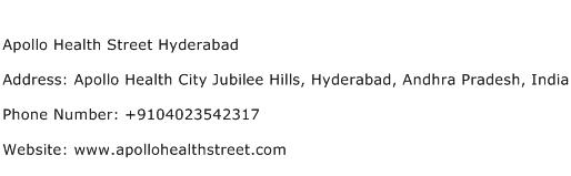Apollo Health Street Hyderabad Address Contact Number