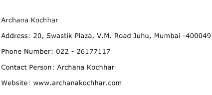 Archana Kochhar Address Contact Number