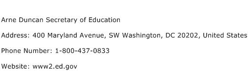 Arne Duncan Secretary of Education Address Contact Number