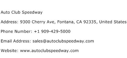 Auto Club Speedway Address Contact Number