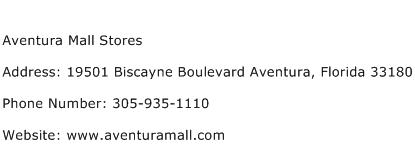 Aventura Mall Stores Address Contact Number
