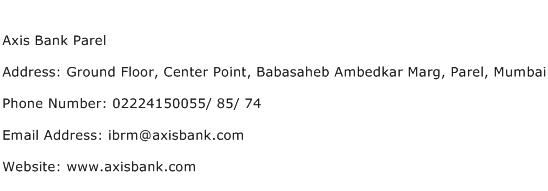 Axis Bank Parel Address Contact Number