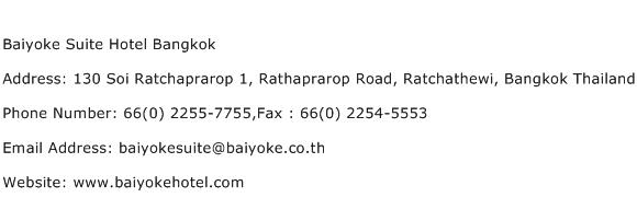 Baiyoke Suite Hotel Bangkok Address Contact Number