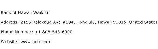 Bank of Hawaii Waikiki Address Contact Number