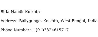 Birla Mandir Kolkata Address Contact Number