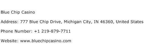 Blue Chip Casino Address Contact Number