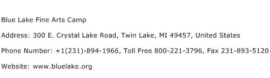 Blue Lake Fine Arts Camp Address Contact Number
