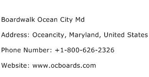 Boardwalk Ocean City Md Address Contact Number