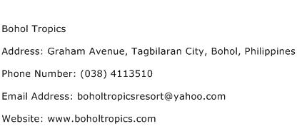 Bohol Tropics Address Contact Number