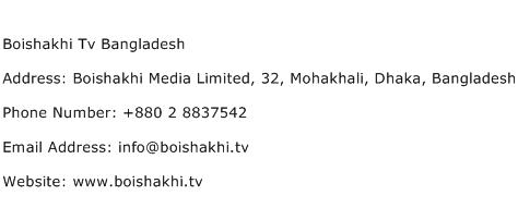 Boishakhi Tv Bangladesh Address Contact Number