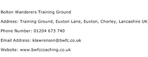 Bolton Wanderers Training Ground Address Contact Number