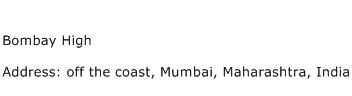 Bombay High Address Contact Number