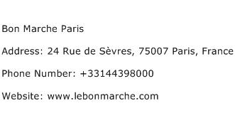 Bon Marche Paris Address Contact Number