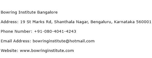 Bowring Institute Bangalore Address Contact Number