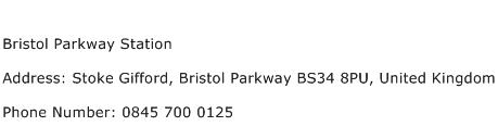 Bristol Parkway Station Address Contact Number