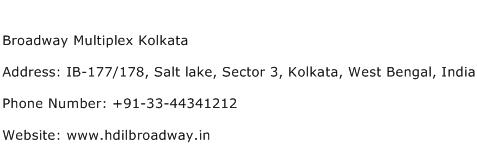 Broadway Multiplex Kolkata Address Contact Number