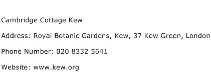Cambridge Cottage Kew Address Contact Number