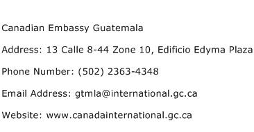 Canadian Embassy Guatemala Address Contact Number