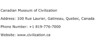 Canadian Museum of Civilization Address Contact Number