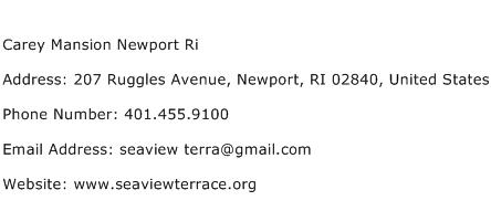 Carey Mansion Newport Ri Address Contact Number