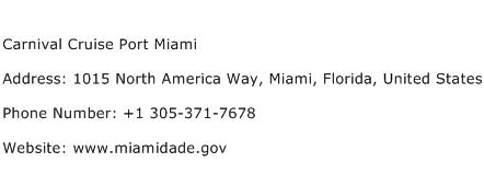 Carnival Cruise Port Miami Address Contact Number