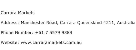 Carrara Markets Address Contact Number