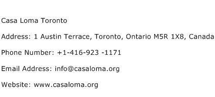 Casa Loma Toronto Address Contact Number