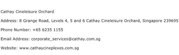 Cathay Cineleisure Orchard Address Contact Number