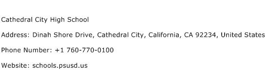 Cathedral City High School Address Contact Number
