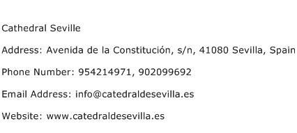 Cathedral Seville Address Contact Number