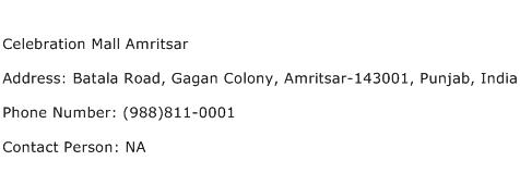 Celebration Mall Amritsar Address Contact Number