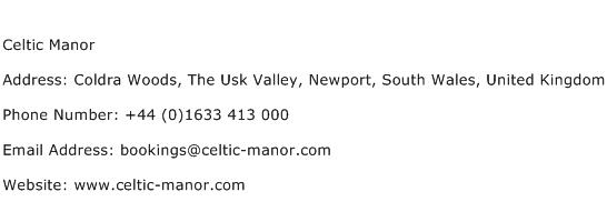 Celtic Manor Address Contact Number