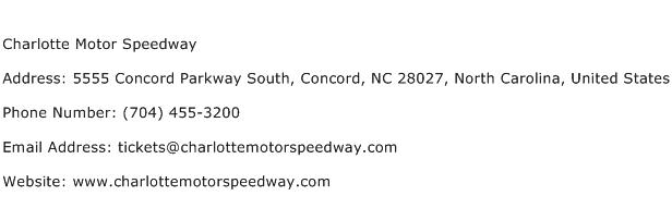 Charlotte Motor Speedway Address Contact Number