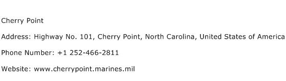 Cherry Point Address Contact Number