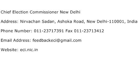 Chief Election Commissioner New Delhi Address Contact Number