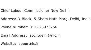 Chief Labour Commissioner New Delhi Address Contact Number