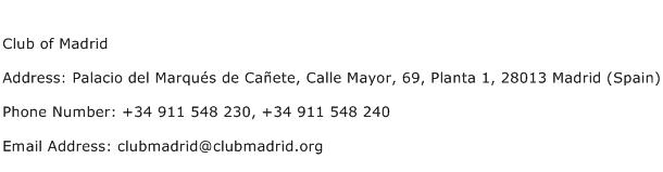 Club of Madrid Address Contact Number