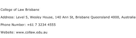 College of Law Brisbane Address Contact Number