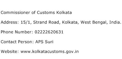 Commissioner of Customs Kolkata Address Contact Number