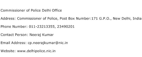 Commissioner of Police Delhi Office Address Contact Number
