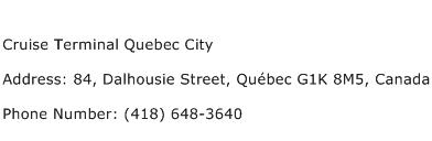 Cruise Terminal Quebec City Address Contact Number