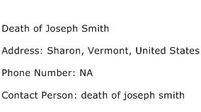 Death of Joseph Smith Address Contact Number