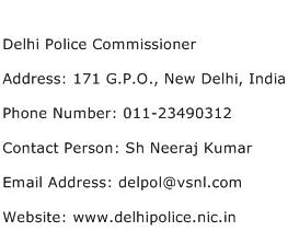 Delhi Police Commissioner Address Contact Number