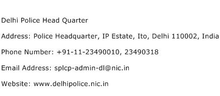Delhi Police Head Quarter Address Contact Number