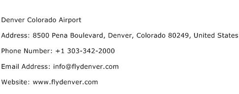 Denver Colorado Airport Address Contact Number