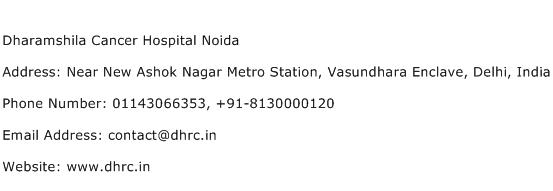 Dharamshila Cancer Hospital Noida Address Contact Number
