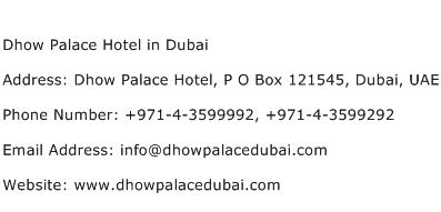 Dhow Palace Hotel in Dubai Address Contact Number